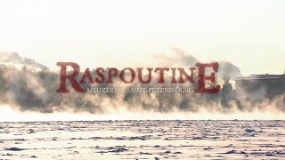 Raspoutine  Meurtre A SaintPétersbourg HD [upl. by Harbard273]