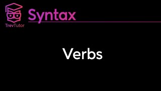 Syntax Verbs and Their Grammatical Properties [upl. by Mure251]