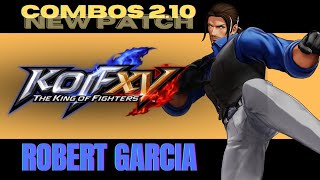 KoF XV Robert Combos 210 [upl. by Jobey]