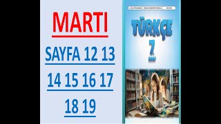 7SINIF TÜRKÇE DERS KİTABI MARTI SAYFA 12 13 14 15 16 17 18 19 [upl. by Idorb]