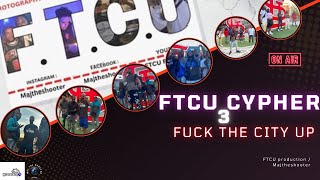 FTCUproduction presents FTCU cypher Vol 3 ft NWMceemurdaa iamnotjavi Nai monte bucks and more [upl. by Reinaldos674]