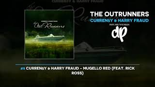 Curreny amp Harry Fraud  The OutRunners FULL MIXTAPE [upl. by Esenaj]