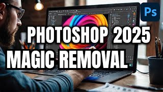 Photoshop 2025 BREAKTHROUGH MindBlowing New Remove Tool Features [upl. by Hillegass]