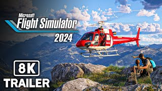 MICROSOFT FLIGHT SIMULATOR 2024 Official Trailer 2024 8K [upl. by Leong678]