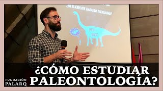 ¿Cómo estudiar Paleontología [upl. by Shelley]