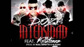 DOZi ft Killatonez  Intensidad Prod Bozz amp Hi Flow [upl. by Notnilk]