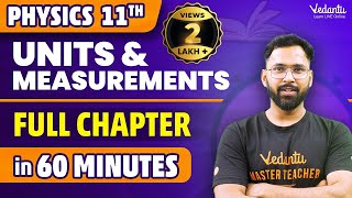 Units amp Measurements in 60 Minutes⏳  Class 11 Physics Chapter 1 One Shot  Anupam SirVedantuMath [upl. by Aihseya]