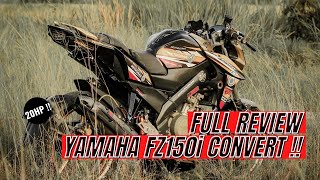 REVIEW FAKE VIXION FULL CONVERT 2022 🔥  YAMAHA FZ150 SPEC 57 20HP [upl. by Sissel]