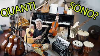 TUTTI ma proprio tutti i miei STRUMENTI MUSICALI [upl. by Ainitsirc]