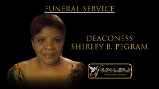 Deaconess Shirley B Pegram [upl. by Asirram]