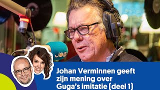 Johan Verminnen geeft zijn ongezouten mening over Gugas imitatie deel 1 [upl. by Kenay501]