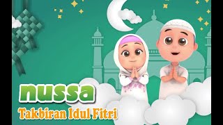 NUSSA DAN RARA SPESIAL LEBARAN TERBARU 2020 TAKBIRAN [upl. by Eelyahs]