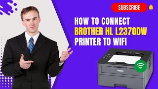 Connect Brother HL L2370DW Printer to WiFi  Printer WiFi Connection  DSK [upl. by Miett]