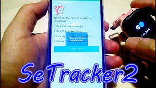 SeTracker2 Android App Setup [upl. by Brunk504]