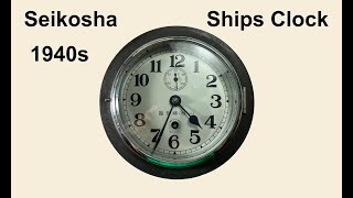 Seikosha Ships clock restore for Ron from Iowa 95 [upl. by Yantruoc780]