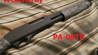 Weatherby PA08 TR  budget self defense pump shotgun [upl. by Brandes]