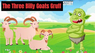 The Three Billy Goats Gruff  Short Moral Story For Kids In English  Learn And Enjoy [upl. by Uno]