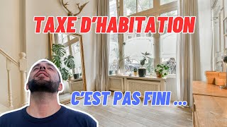 Taxe dhabitation  qui est concerné en 2023 et 2024 [upl. by Retxed]