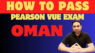 Tips amp Tricks to Pass Pearson Vue examination for Oman oman pearsonvue [upl. by Martsen]