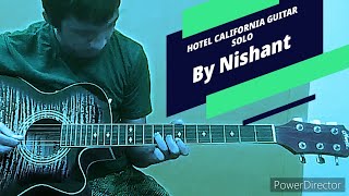 Hotel California guitar solo by Nishant   Acoustic Version [upl. by Atirehs]