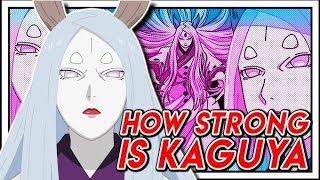 The Monstrous Power Of Kaguya Otsutsuki [upl. by Ocirne618]