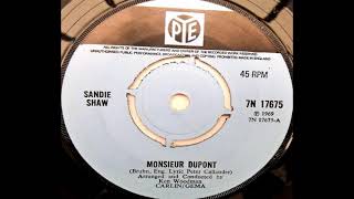 Monsieur Dupont  Sandie Shaw  stereo [upl. by Gorrono]