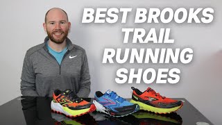 Best Brooks Trail Running Shoes 2024 [upl. by Anayit]