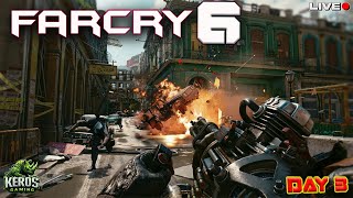 🔴Far Cry 6 Day 3😊🔴  Far Cry 6 Gameplay Live  Keros Gaming [upl. by Russ]