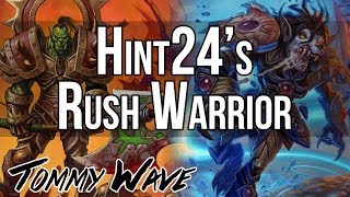 Hint24s Rush Warrior  Hearthstone Decks [upl. by Agnes456]