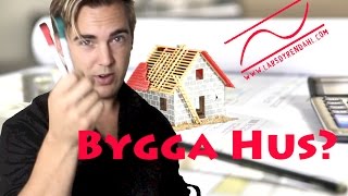 Bygga Hus ekonomi och kostnad [upl. by Einahpats]