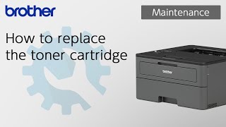 How to replace the toner cartridge Brother Global Support [upl. by Lamiv]