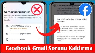 Facebook Numarası ve Gmail Kaldır 2024  Şu anda bu değişikliği yapamazsınız Facebook numarası 2024 [upl. by Shreeves]