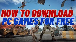 How To Download PC Games For Free [upl. by Hymen379]