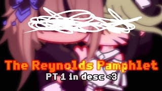 The Reynolds Pamphlet  gcmv  feat  pt 1 in desc b [upl. by Rikahs]