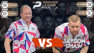 DAY 2 • PREMIERE LEAGUE POOL 2024 • SHANE VAN BOENING VS JAYSON SHAW [upl. by Jehu]