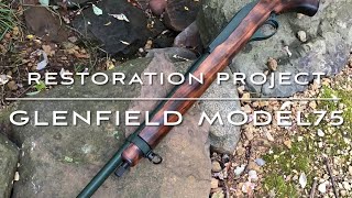 Firearm Restoration of the Marlin Glenfield Model 75 22LR [upl. by Sidell]