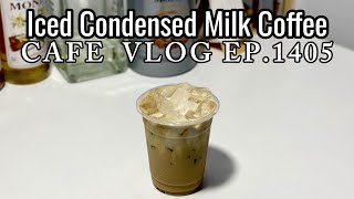 Cafe Vlog EP1405  Iced Condensed Milk Coffee  Coffee recipe  Regular size [upl. by Macintyre]