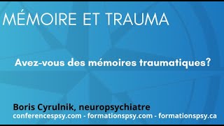 Avezvous des mémoires traumatiques FormationsPsy [upl. by Bruyn136]