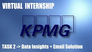 KPMG Virtual Internship Task 2  Data Insights  Email Solution  Email in MICROSOFT WORD [upl. by Rosario]