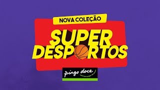 Super Desportos  Anúncio Põete a mexer  Pingo Doce [upl. by Xella]