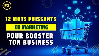 12 Mots Puissants en Marketing pour Booster ton Business [upl. by Jr]