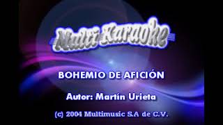 BOHEMIO DE AFICION KARAOKE VICENTE FERNANDEZ [upl. by Rekab]