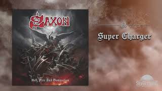 Saxon  Super Charger Official Audio [upl. by Newmark]