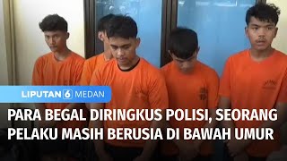 Polisi Ringkus Para Pelaku Begal Satu Masih Berusia di Bawah Umur  Liputan 6 Medan [upl. by Gadmann]