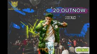 PiSETH  20 OUTNOW  Remix 2024💥🎭កន្រឹម យប់ម៉ោង 12 New [upl. by Ahsenre]