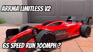 Arrma Limitless V2 6s Speed Run Can it Hit 100MPH on 6s [upl. by Claudian]