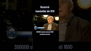 Dezastrul inundatiilor din 1970 inundatii istorie romania [upl. by Ahsema]