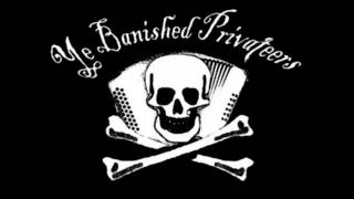 Ye Banished Privateers  10 The Drowned Waltz [upl. by Feeley833]