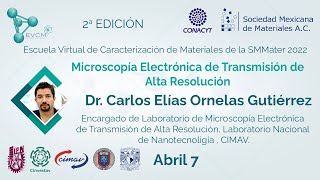 Microscopía Electrónica de Transmisión de Alta Resolución  Abril 7 [upl. by Valda]