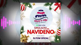 Simulacro Navideño 2024 Dj Pow [upl. by Sidonnie]